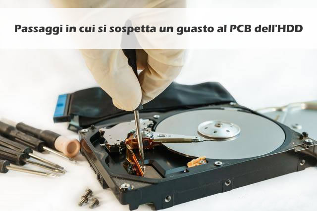 Passaggi in cui si sospetta un guasto al PCB dell'HDD